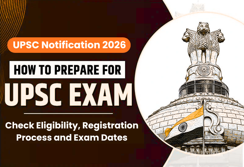 How to Prepare UPSC Exam after the Latest UPSC Notification 2026 – TOP IAS Coaching